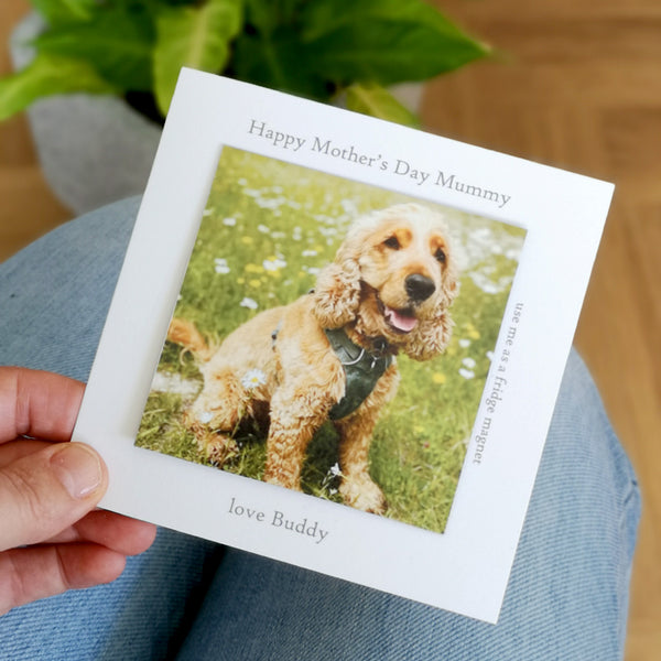 Personalised Dog Mothers Day Photo Magnet Card